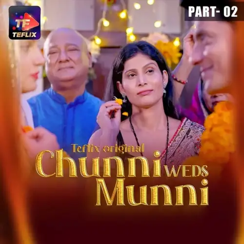 Chunniwedsmunni - 7starHD