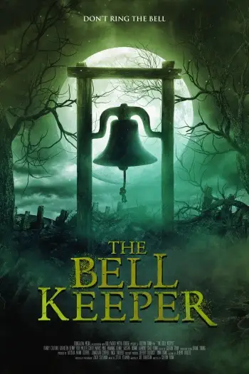 the bell keeper 2023 , 7starHD - 7starHD.ca