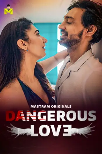 dangerous love 2025 , 7starhd