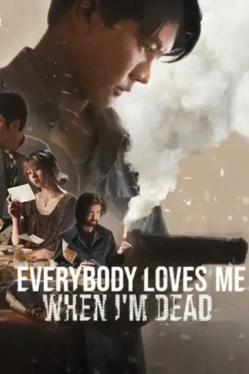 everybody loves me when i am dead 2025 , 7star-hd
