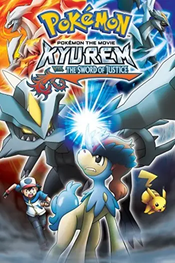 pokemon movie 15 kyurem vs the sword of justice 2012 , 7star-hd