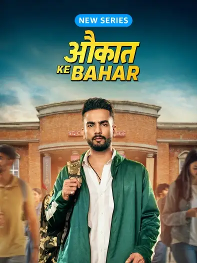 aukaat ke bahar 2025 , 7star-hd