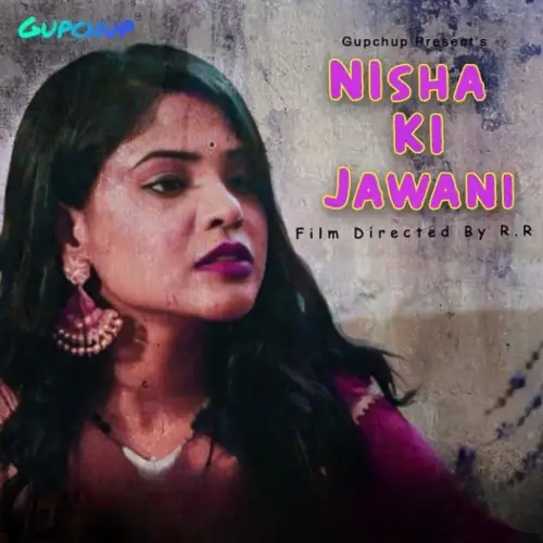 nisha ki jawani 2020