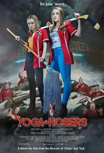 yoga hosers 2016